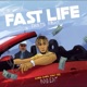Fast Life That s Right Radio Edit Single