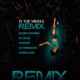 In the Middle Remixes feat XA
