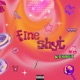 Fine Shyt Single