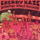 Cherry Haze Single