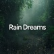 Rain Dreams Single