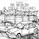 De Berlin al cielo Deluxe