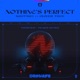 Nothing s Perfect TWISTED Tearz Remix feat Oliver Tree Single