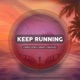 Keep Running feat Mattos Single