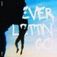 Never Lettin Go feat Crusif Single