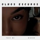 Olhos Escuros Single