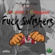 F k Swishers Single
