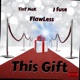 This Gift feat J Fuse Flawless Single