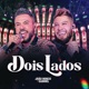Dois Lados Ao Vivo