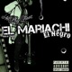 El Mariachi El Negro Single