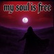 my soul is free Single