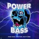 Power Bass Single