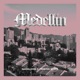 Medellín Single