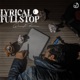 Lyrical Fullstop Single