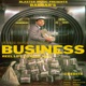 Business feat BALI BLASTER Single