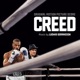 Creed Original Motion Picture Score