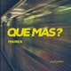 Que Mas Single