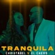 Tranquila Single