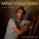Mind Variations Works for piano string quartet