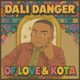 Of Love Kota feat K Fresh OhTeeh Single