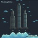 Floating Cities Single