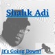It s Going Down feat Capital Kings Single