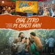Chal Zero Pe Chalte Hain From Zero Se Restart Single