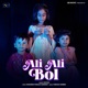 Ali Ali Bol Single