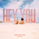 Hey You Love Comes First feat Lima Single