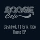 Home feat Erik Rico EP
