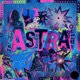 ASTRA feat Yung Emmy Bobby Blane King Bryne Origeen DammyLion RKD FKTRY 24 Single