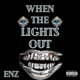 When the Lights Out Single