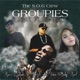 Groupies feat Gucci Mane K3iizle Xoxo Baby Girl Single