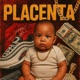 PLACENTA Single