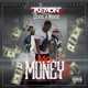Mo Money feat Level Mouse Single
