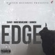 Edge feat Bankou SuavoMkc Single