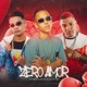 Zero Amor Single
