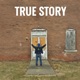 True Story