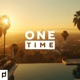 One Time feat Liam Single