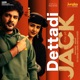 Dettadi From Jack Single