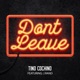 Don t Leave feat J Rand Single