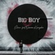 BIG BOY feat Osama Kennydon Single