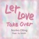 Let Love Take Over feat Sy Smith Single