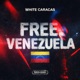 FREE VENEZUELA EP