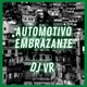 Automotivo Embrazante Single