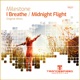 I Breathe Midnight Flight Single