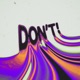 DON T Single
