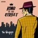 King of the Street EP Single