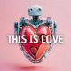 This Is Love DJ Global Byte Mix Single