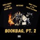 Book Bag Pt 2 feat Shea Barz Nikko Tesla J Garc Chuck Platinum Bizzy Bee Xyle Single